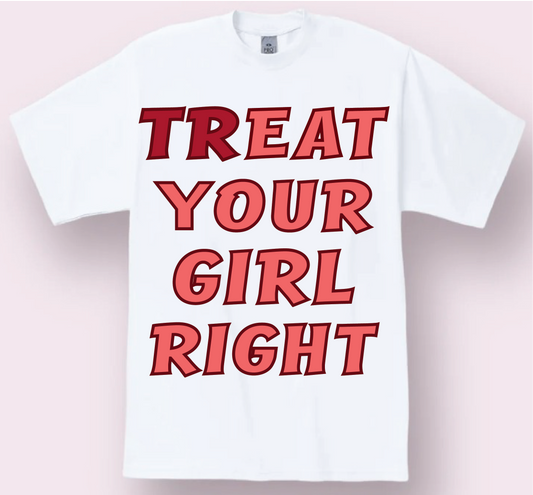TR/EAT YOUR GIRL RIGHT - T-SHIRT - WHITE / RED